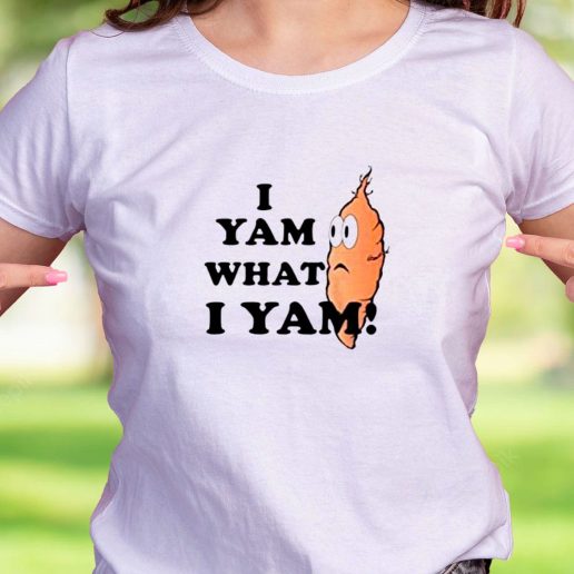 Cool T Shirt I yam What i yam