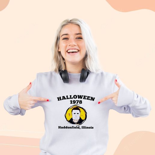 Cute Sweatshirt Halloween 1978 Haddonfield Illinois