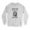 Dread and Alive Peter Tosh Equal Rights Long Sleeve T Shirt