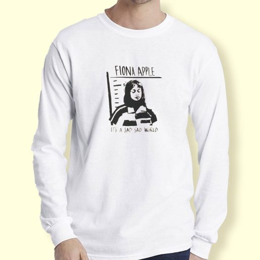 Graphic Long Sleeve T Shirt Fiona Apple Sad World Long Sleeve T Shirt