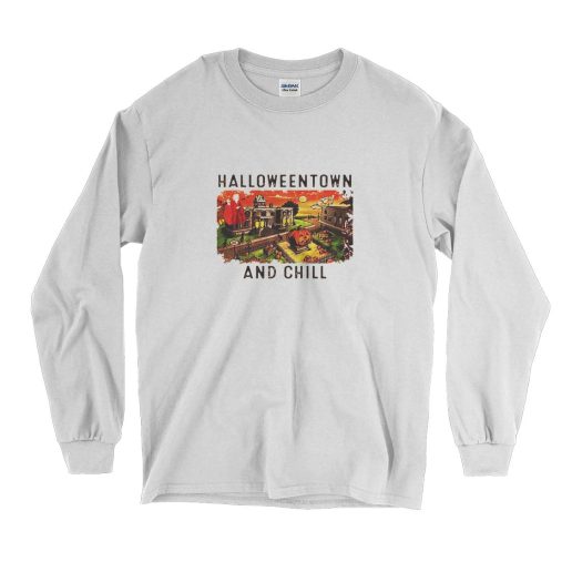 Halloweentown And Chill Long Sleeve T Shirt