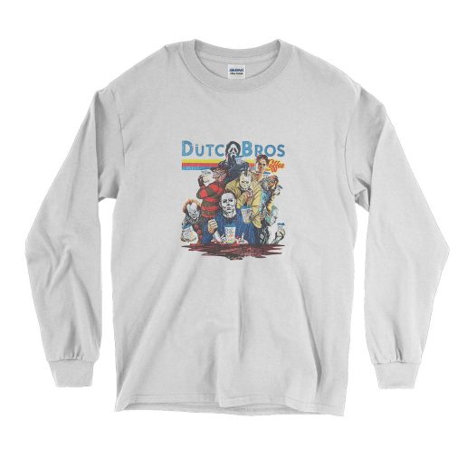 Horror Movies Characters at Dutch Bros Coffee Long Sleeve T Shirt