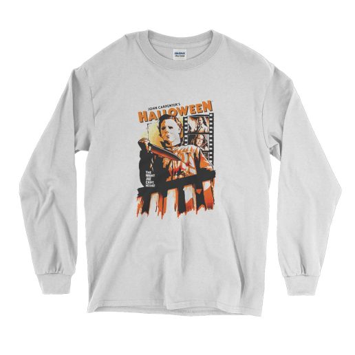 Michael Myers Halloween He Came Home Clip Long Sleeve T Shirt