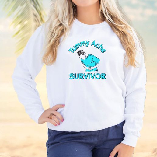 Vintage Sweatshirt Tummy Ache Survivor Stomachache