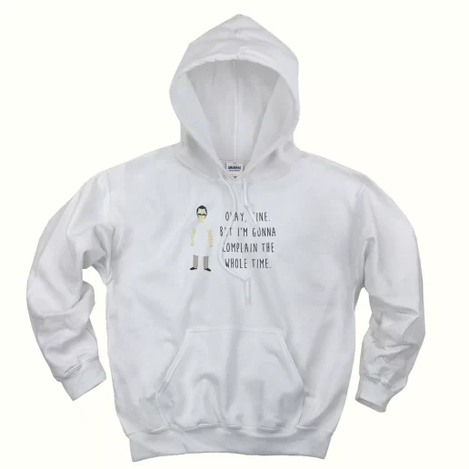 Bob Belcher Bobs Burgers Quotes Thanksgiving Hoodie