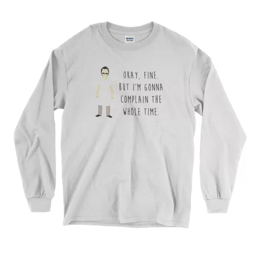 Bob Belcher Bobs Burgers Quotes Thanksgiving Long Sleeve T Shirt