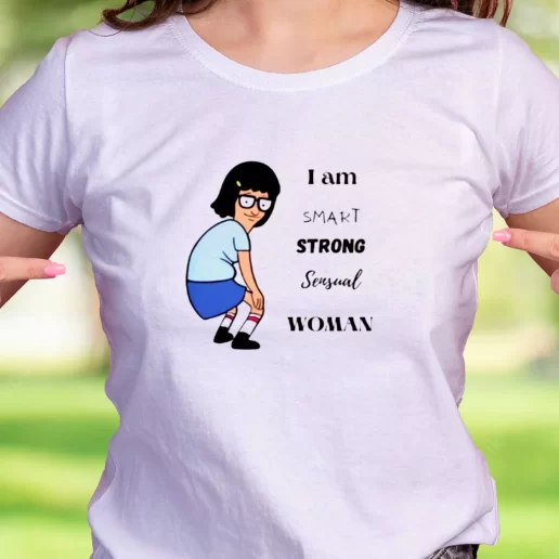 Cool T Shirt Tina Belcher Smart Strong Sensual Woman