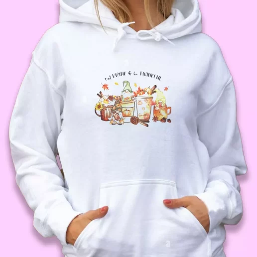 Cute Hoodie Eat Drink and be Thankful Gnomes