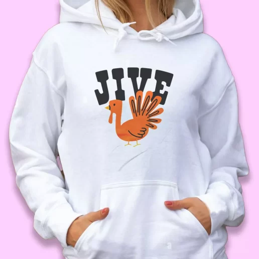 Cute Hoodie Jive Turkey Happy Thanksgiving