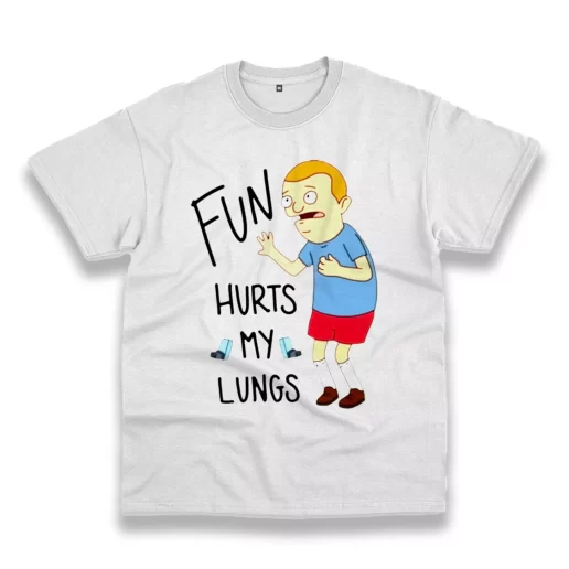 Fun Hurts My Lungs Rudy Bobs Burger Thanksgiving Vintage T Shirt