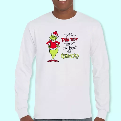 Long Sleeve T Shirt Design DNA Test Im 100 Percent Grinch