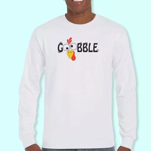 Long Sleeve T Shirt Design Gobble Turkey Thanksgiving