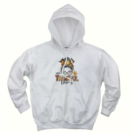 One Thankful Mama Thanksgiving Hoodie