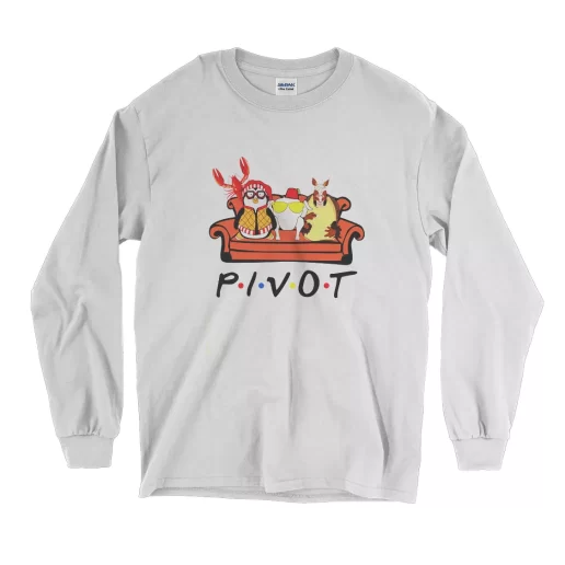 Pivot Shut Up Friends Thanksgiving Thanksgiving Long Sleeve T Shirt