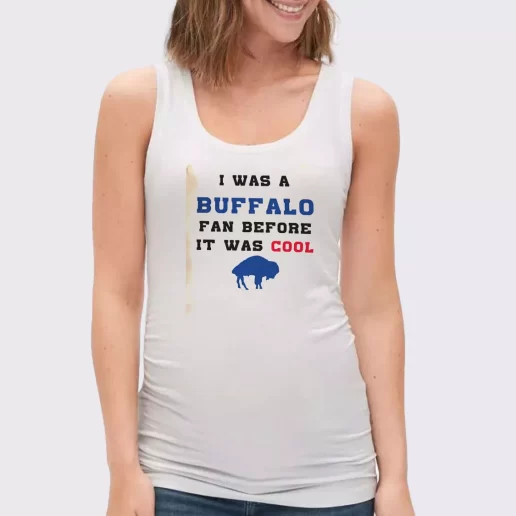 Women Classic Tank Top I was a buffalo fan