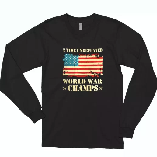 2 Time Undefeated World War Champs Combat Long Sleeve T Shirt 1