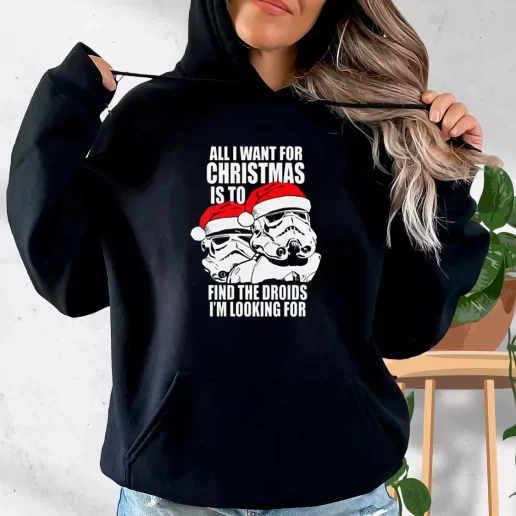 Aesthetic Hoodie All I Want For Christmas Is The Droids Christmas Xmas Costume 1