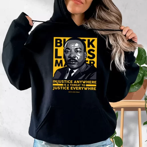 Aesthetic Hoodie Black Lives Matter Martin Luther King Jr 1