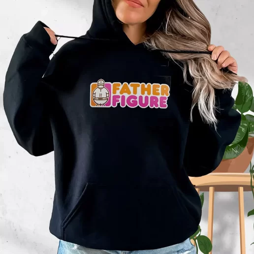 Aesthetic Hoodie Father Figure Dunkin Donuts Style Gift Fo Father In Law 1