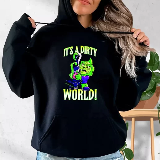 Aesthetic Hoodie Grinch Its A Dirty World Xmas Costume 1