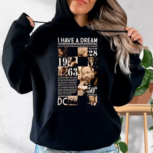 Aesthetic Hoodie Martin Luther King Anniversary 1963 1