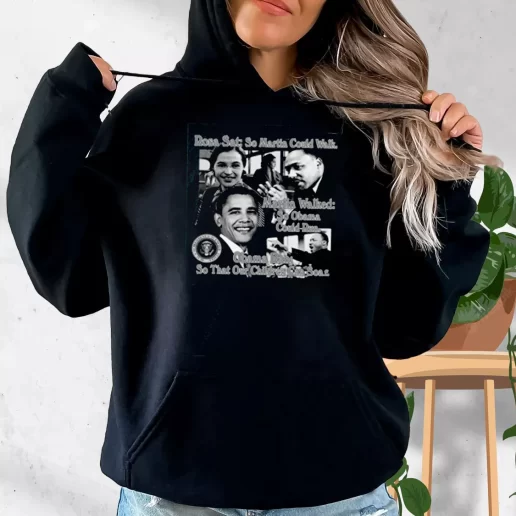 Aesthetic Hoodie Rosa Parks And Martin Luther King Jr Said 1