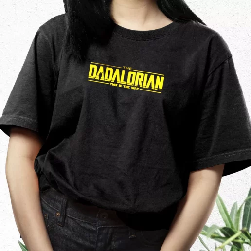 Aesthetic T Shirt Dadalorian This Is The Way Mandalorian Dad Gift Idea 1