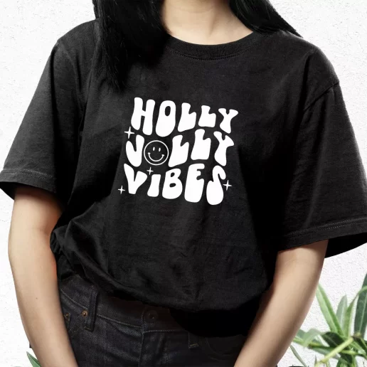 Aesthetic T Shirt Holly Jolly Vibes Xmas Streetwear Outfits 1