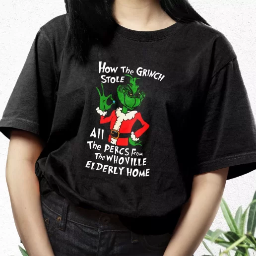 Aesthetic T Shirt How The Grinch Stole All The Perces Shirt Xmas Streetwear Outfits 1