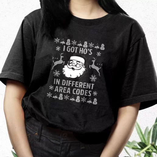 Aesthetic T Shirt I Got Hos In Different Area Codes Funny Santa Xmas Streetwear Outfits 1