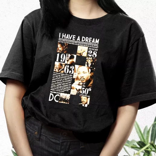 Aesthetic T Shirt Martin Luther King Anniversary 1963 1