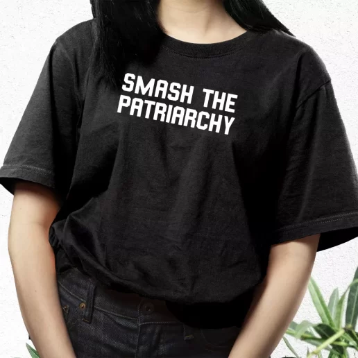 Aesthetic T Shirt Smash The Patriarchy Tumblr Quote 1