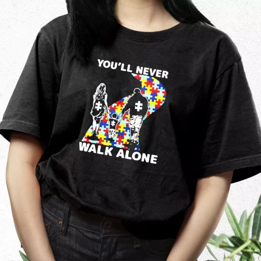 Aesthetic T Shirt Youll Never Walk Alone Autism Awareness Dad Gift Idea 1