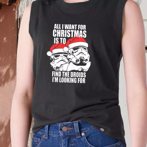 Aesthetic Tank Top All I Want For Christmas Is The Droids Christmas X Mas Gifts 1