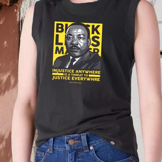 Aesthetic Tank Top Black Lives Matter Martin Luther King Jr 1