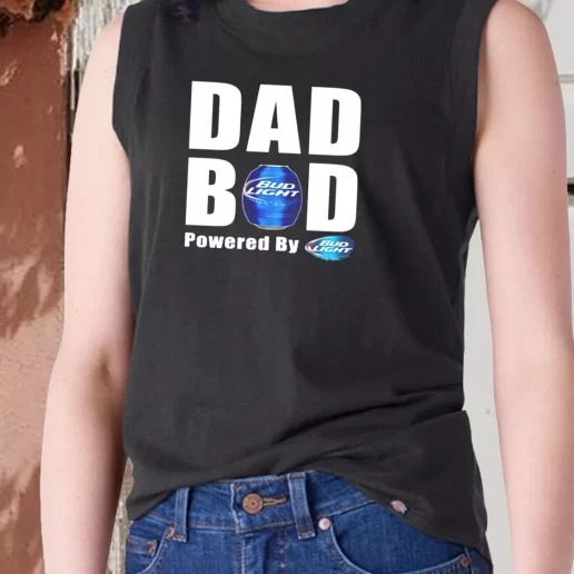 Aesthetic Tank Top Dad Bod Powered By Bud Light Beer Dad Gift Ideas 1