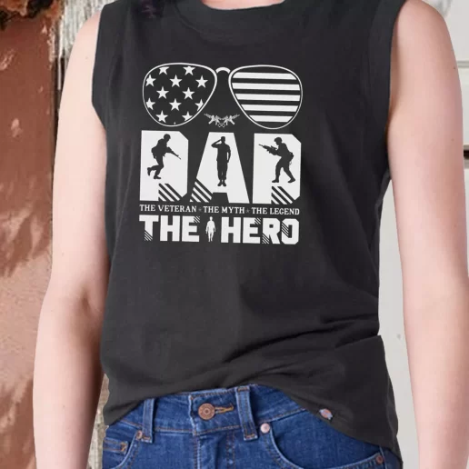 Aesthetic Tank Top Dad The Veteran And My Hero Combat Veterans Day 1