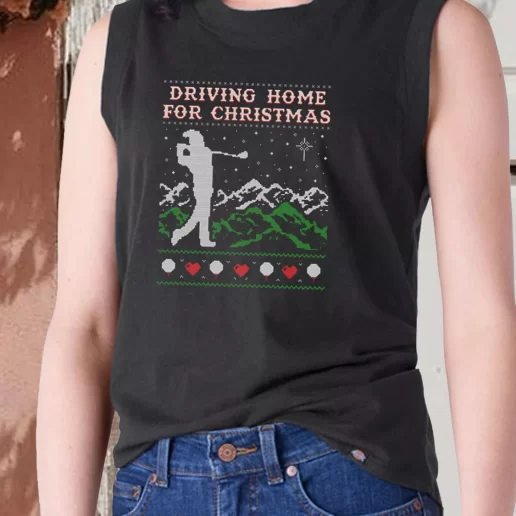 Aesthetic Tank Top Driving Home For Christmas Golf X Mas Gifts 1