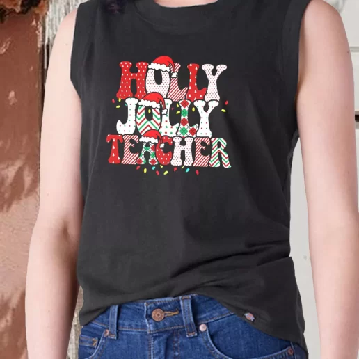 Aesthetic Tank Top Holly N Jolly Teacher Santa X Mas Gifts 1