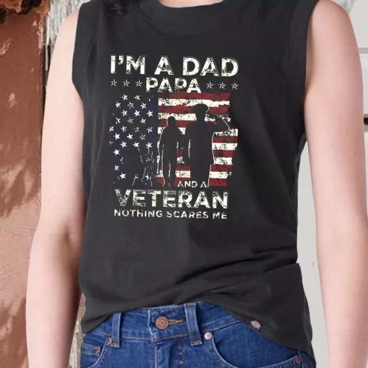 Aesthetic Tank Top Im A Dad Papa And A Veteran Combat Veterans Day 1