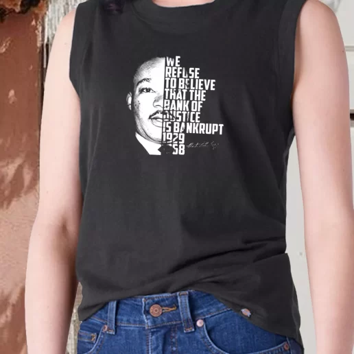 Aesthetic Tank Top Martin Luther King Bank Of Justice Quote 1