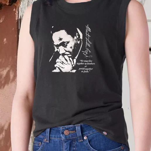 Aesthetic Tank Top Martin Luther King Jr We Must Live Together 1