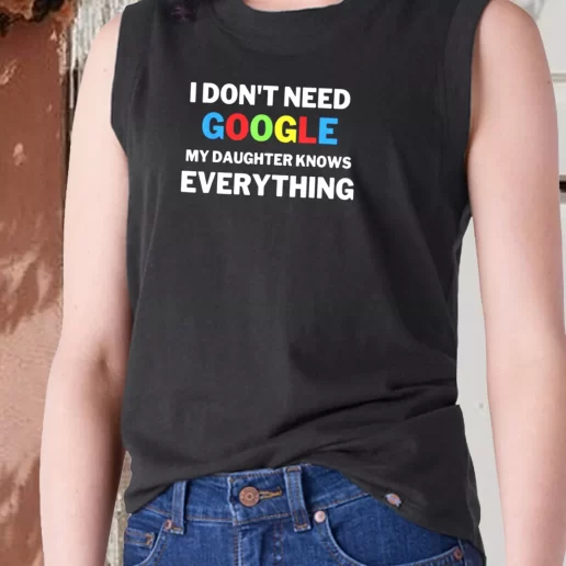 Aesthetic Tank Top My Daughter Knows Everything Father Joke Dad Gift Ideas 1