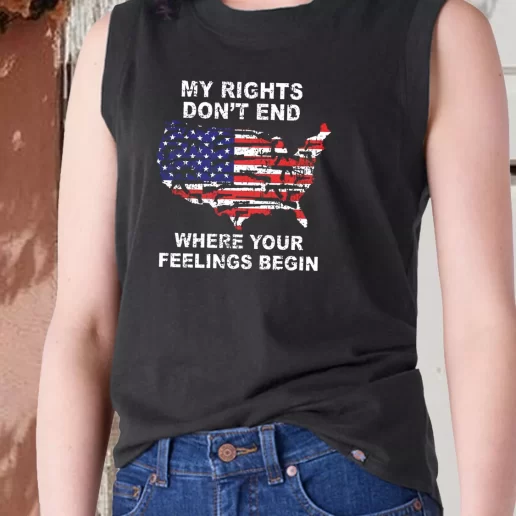 Aesthetic Tank Top My Rights Dont End Where Your Feelings Begin Combat Veterans Day 1