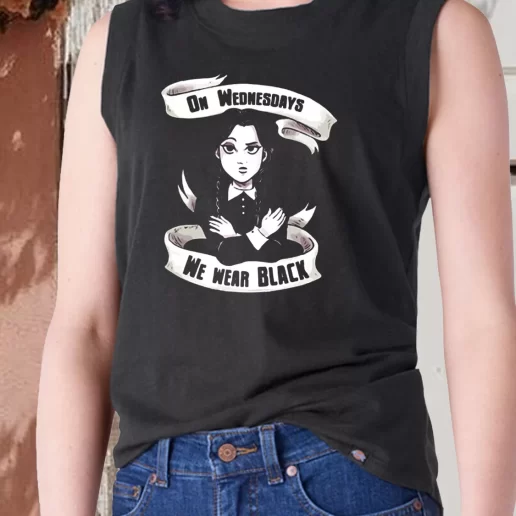 Aesthetic Tank Top On Wednesday We Wear Black Wednesday Addams 1