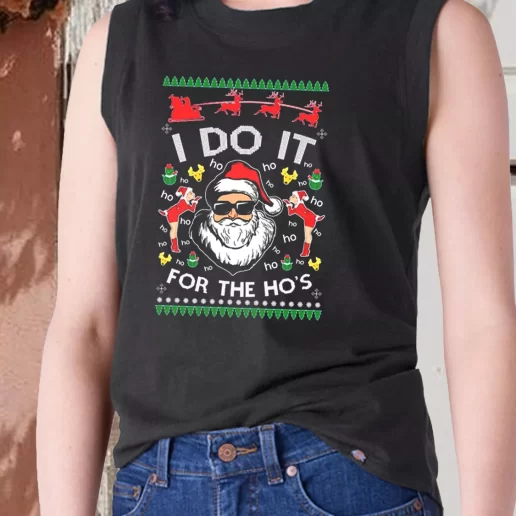 Aesthetic Tank Top Santa I Do It For The Hos Ugly X Mas Gifts 1