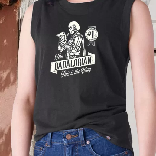 Aesthetic Tank Top The Mandalorian And Grogu Dadalorian This Is The Way Dad Gift Ideas 1