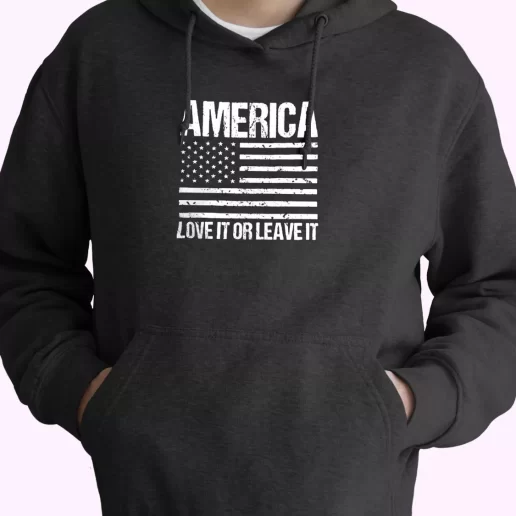 America Love it or Leave It Old Hoodie Veterans Day 1