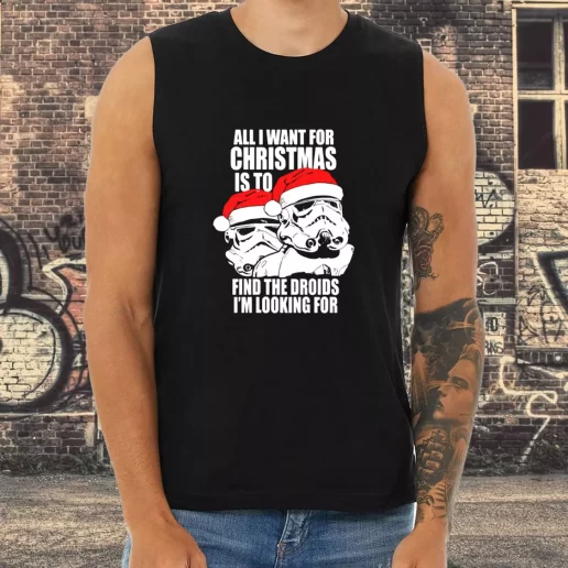 Athletic Tank Top All I Want For Christmas Is The Droids Christmas Xmas Shirt Idea 1