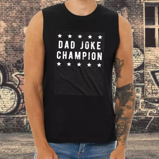 Athletic Tank Top Dad Joke Champion Dad Gifts From Son 1